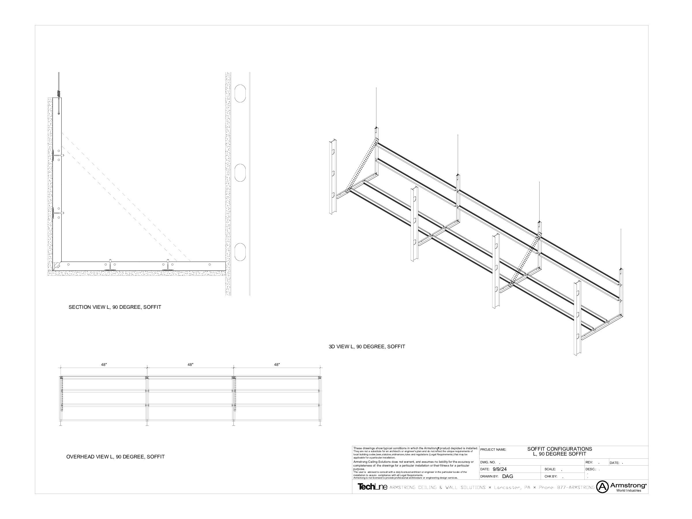 L 90 Degree Soffit Configuration